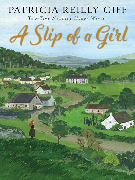 Title details for A Slip of a Girl by Patricia Reilly Giff - Available